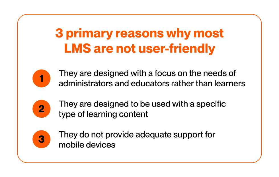 Reasons why LMS are not user-friendly